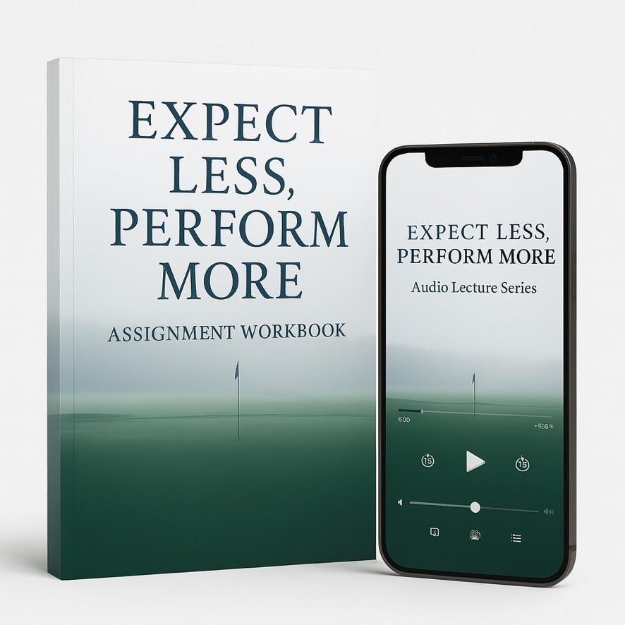 Expect Less, Perform More — digital study course by Chris Brook
